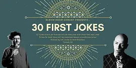 30 First Jokes