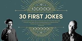 30 First Jokes - comedy show