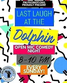 Last Laugh at The Dolphin 