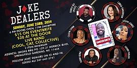 Joke Dealers 6/23 - comedy show