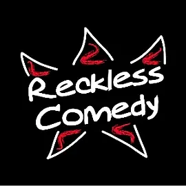 Reckless Comedy August 2024