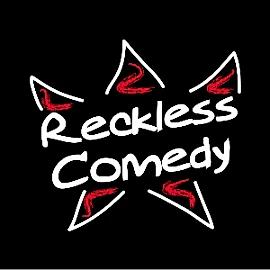 Reckless Comedy August 2024 - comedy show