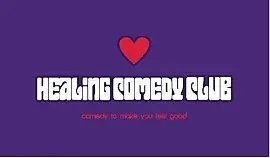 Healing Comedy Club Open Mic