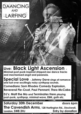 Daancing and Larfing: Black Light Ascension and Special Love