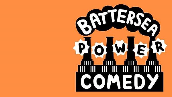 Battersea Power Comedy - 22nd February 2018 - comedy show