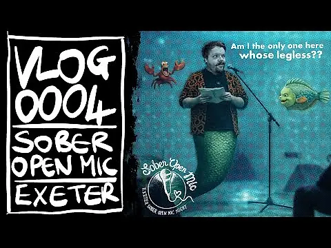 Comedy Vlog 0004 - Sober Open Mic - Exeter