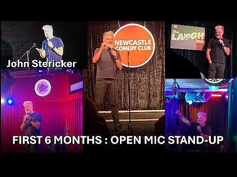Open Mic Stand-Up Comedy First 6 months
