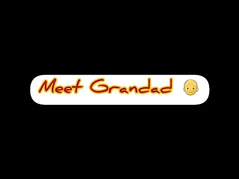 Meet Grandad