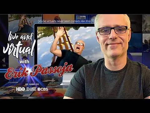 Erik Passoja -- Virtual Comedy
