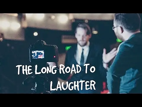 The Long Road to Laughter