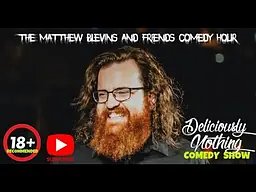 Matthew Blevins & Friends Comedy Hour
