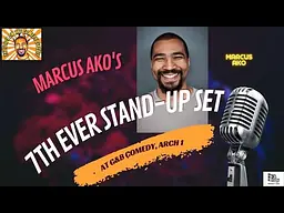 Marcus Ako's 7th Ever Stand-Up Set at G&B Comedy, Arch 1 (The Idiot on the Comedy Circuit)