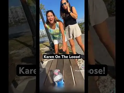 Karen On The Loose!