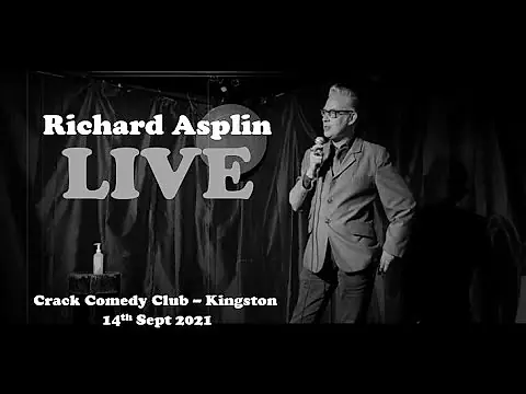Richard Asplin 7 minutes LIVE at the Crack Comedy Club Kingston 11.10.21