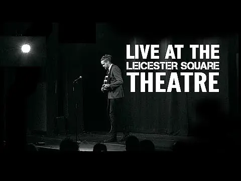 Live at the Leicester Square Theatre