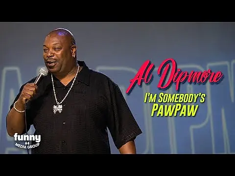I'm somebody's Paw Paw